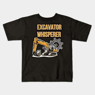 Excavator Whisperer Kids T-Shirt